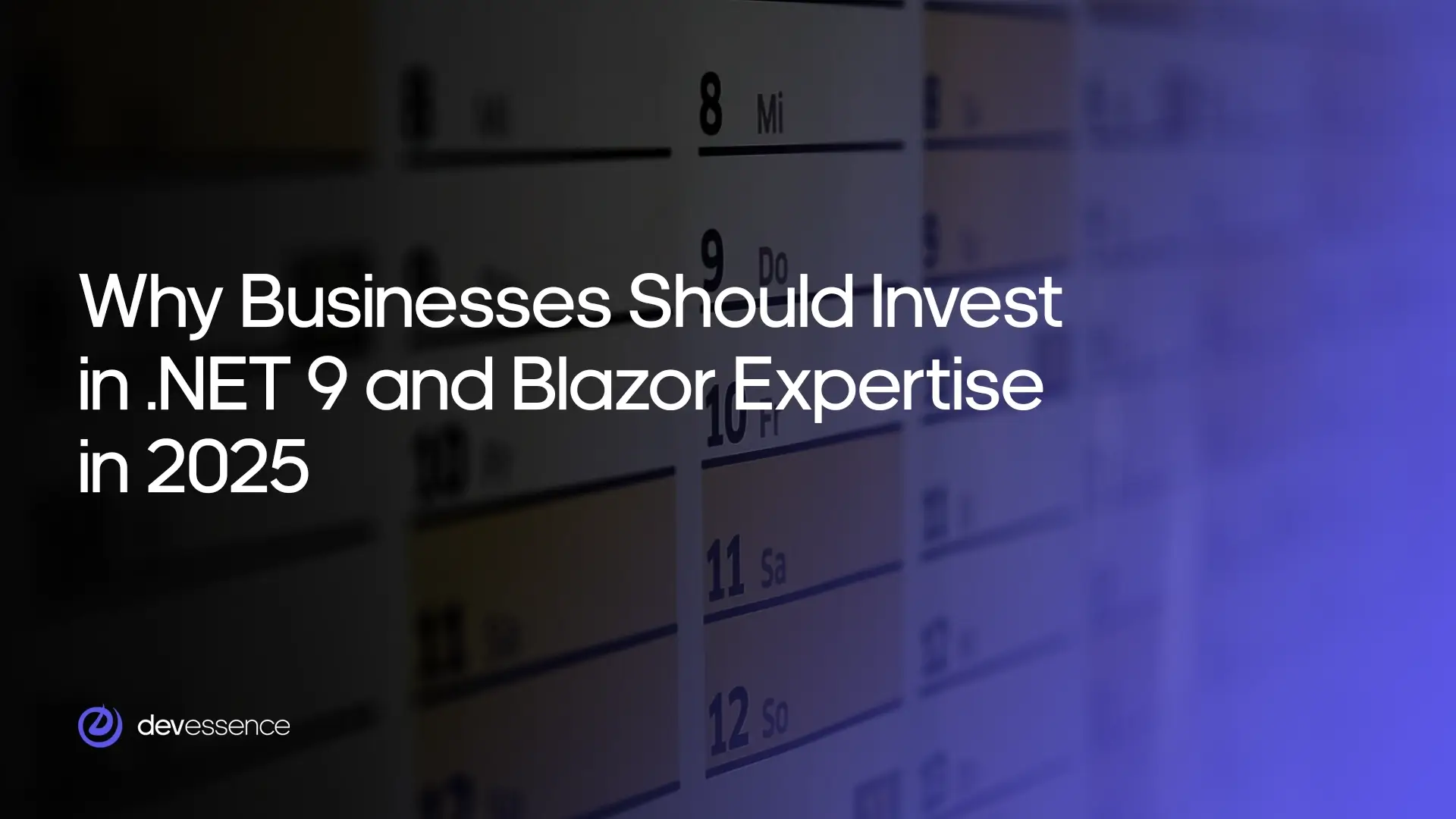 Why Businesses Should Invest in NET 9 and Blazor Expertise in 2025_cover.webp